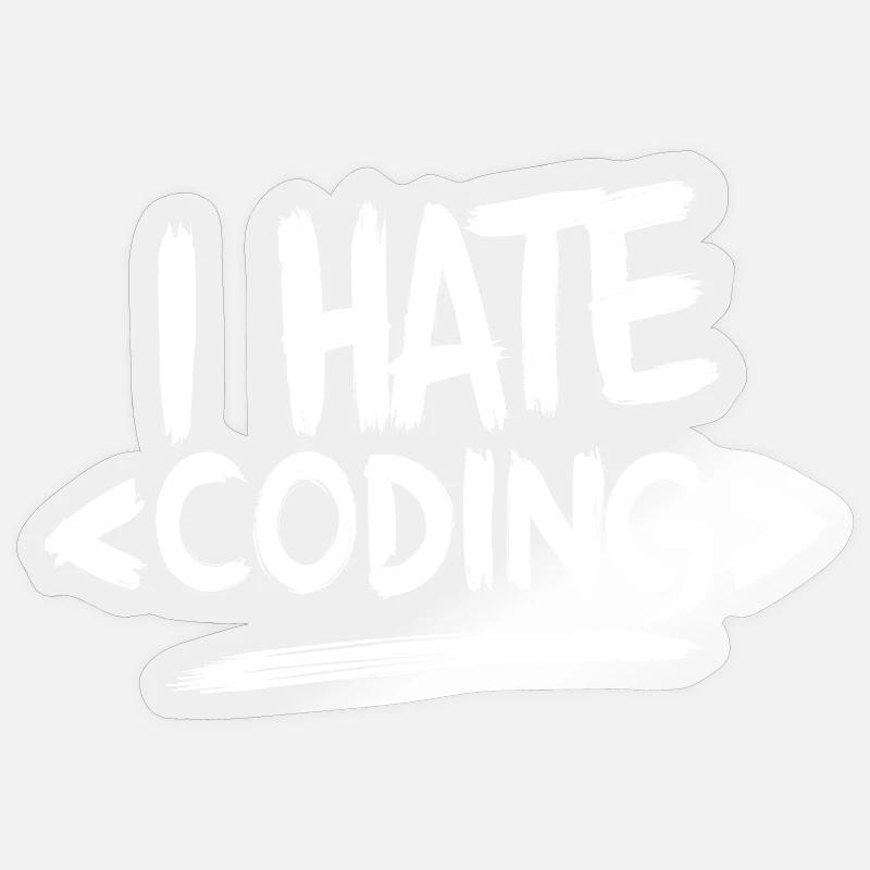 Ich hasse das Programmieren von Computer-Web-Programmierern Sticker Größe S (10 x 10 cm)
