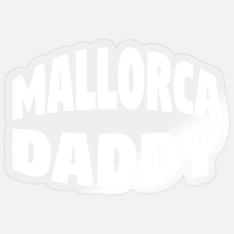 Mallorca Daddy - Sticker size S (10 x 10 cm) - transparent glossy