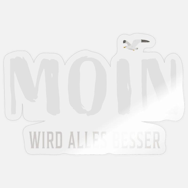Moin wird alles besser Sticker Größe S (10 x 10 cm)