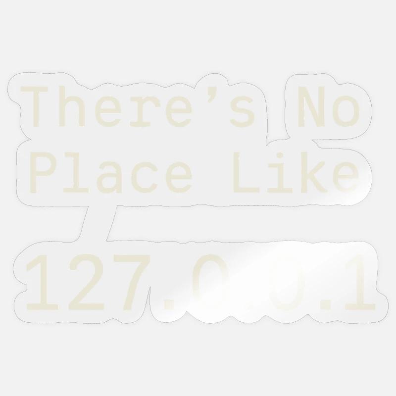 Es geht nichts über Localhost Sticker Größe S (10 x 10 cm)