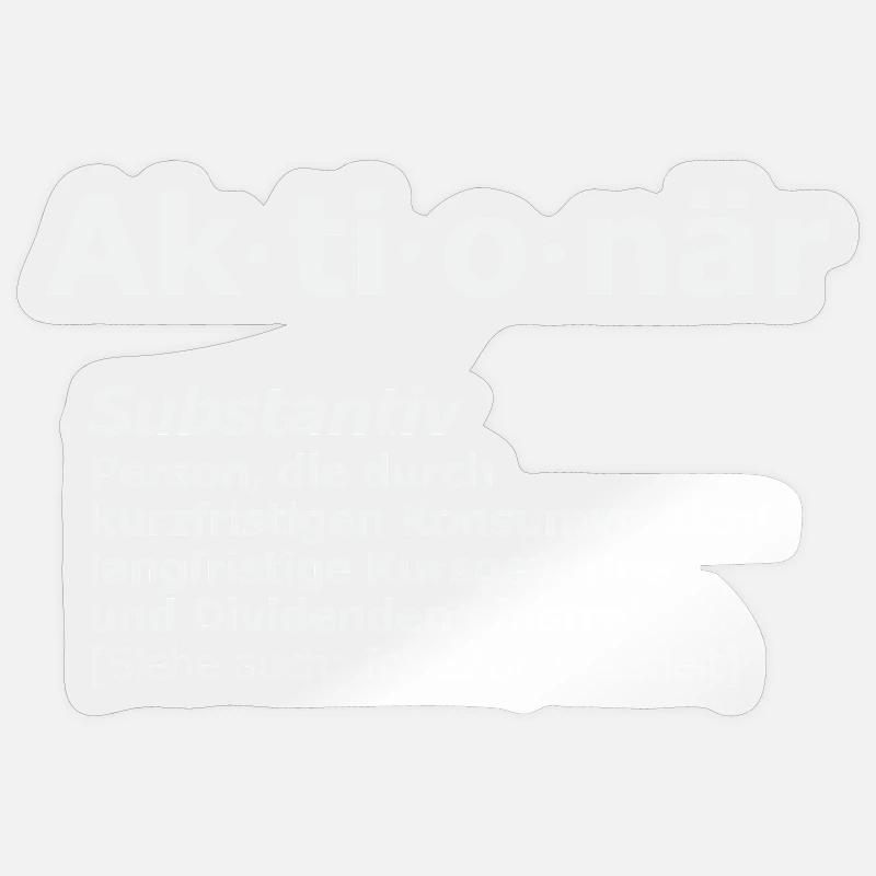 Shareholder funny definition - Sticker size S (10 x 10 cm) - transparent glossy