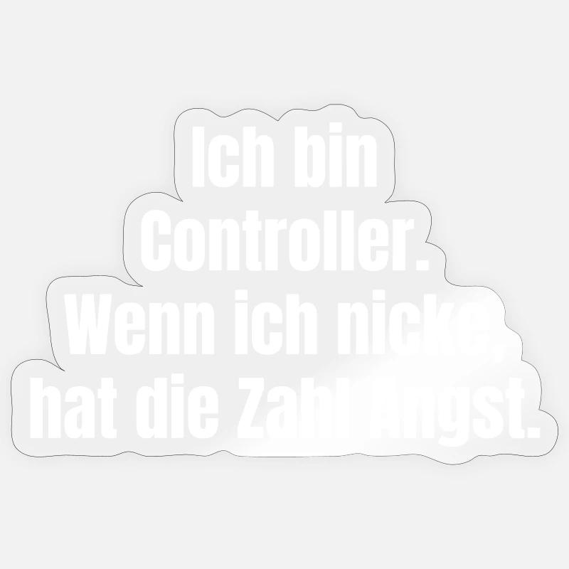 Ich bin Controller – Zahlenangst Spruch Sticker Größe S (10 x 10 cm)