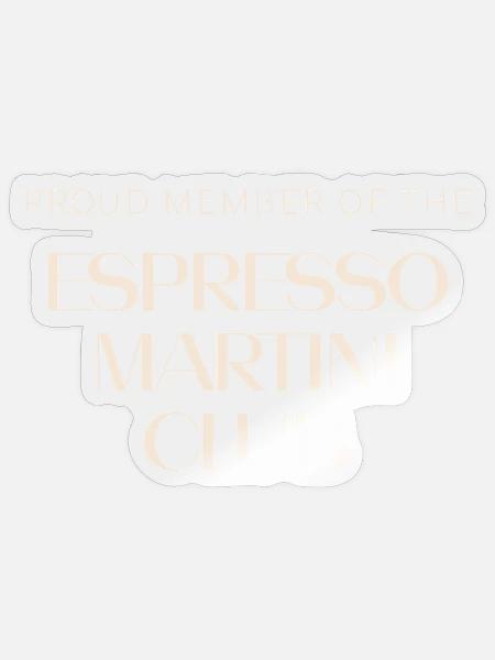Espresso Martini Club – Cocktail Design - Sticker Größe S (10 x 10 cm) - Transparent glänzend
