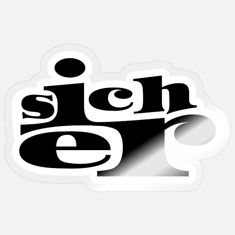 Sûr - Sticker taille S (10 x 10 cm) - brillant transparent