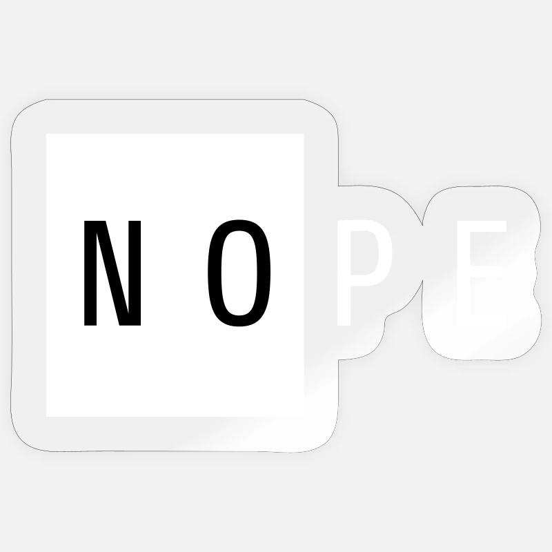 Nope White Geschenk - Sticker Größe S (10 x 10 cm) - Transparent glänzend