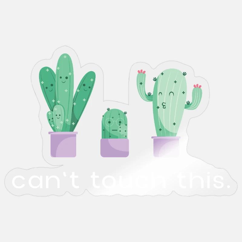 Can't Touch This Dancing Cacti Saying Sticker size S (10 x 10 cm)