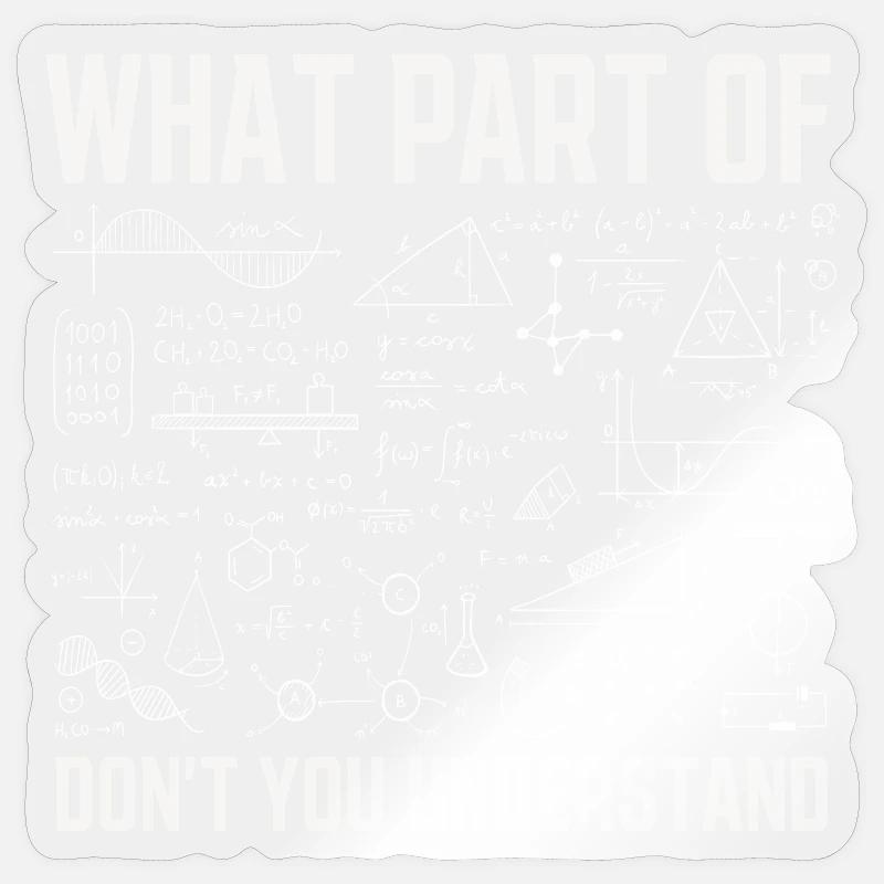 Quelle partie de ne comprenez-vous pas Funny Math Sticker taille S (10 x 10 cm)