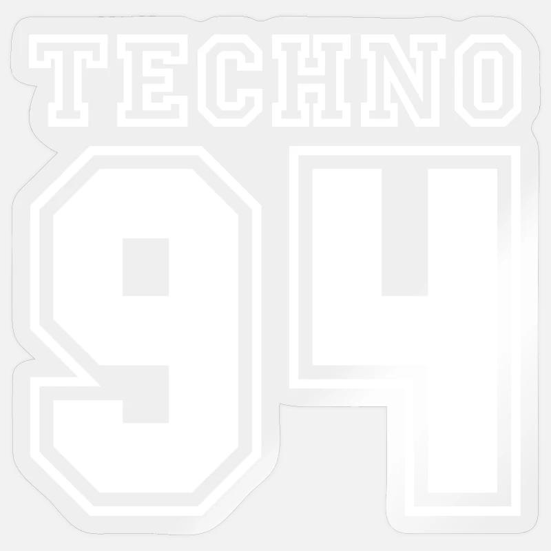 TECHNO 94 - Sticker size S (10 x 10 cm) - transparent glossy