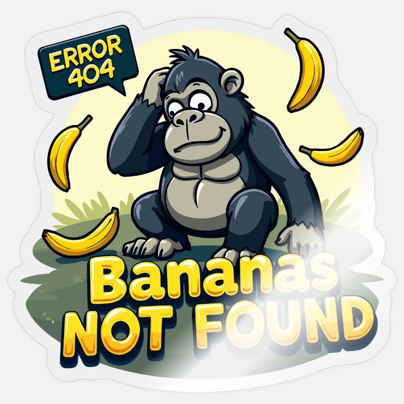 Error 404 Bananas Not Found Sticker Größe S (10 x 10 cm)