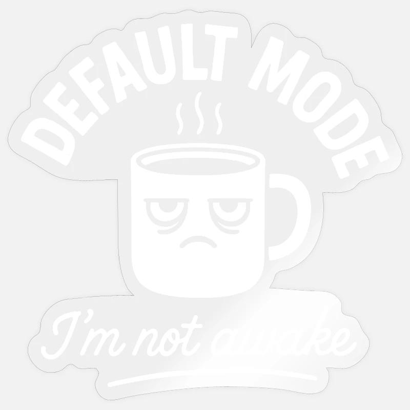 Morgenmuffel-Modus - Sticker taille S (10 x 10 cm) - brillant transparent
