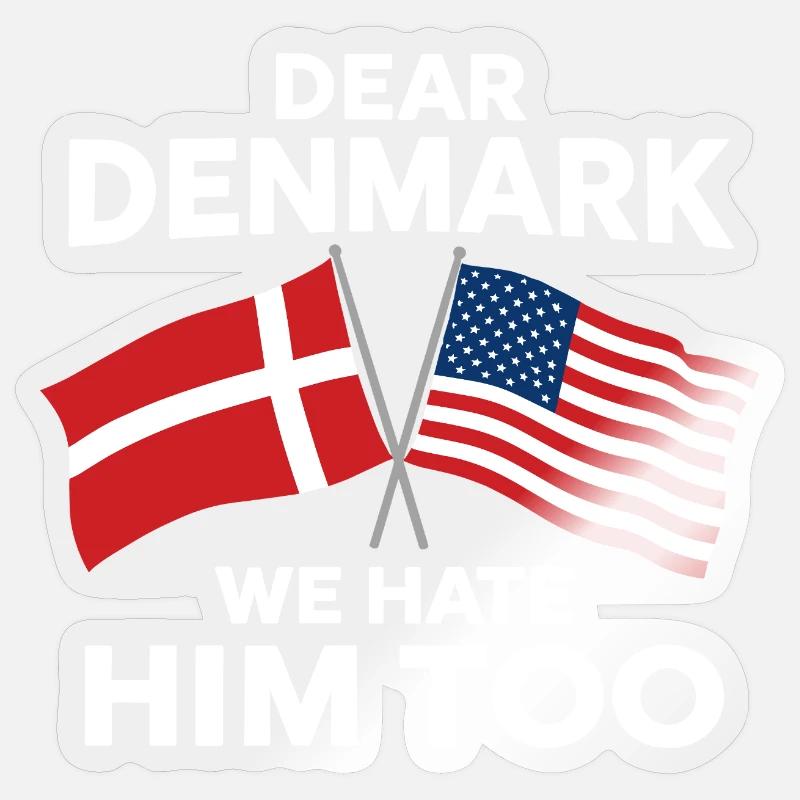Dear Denmark We hate him Sticker size S (10 x 10 cm)
