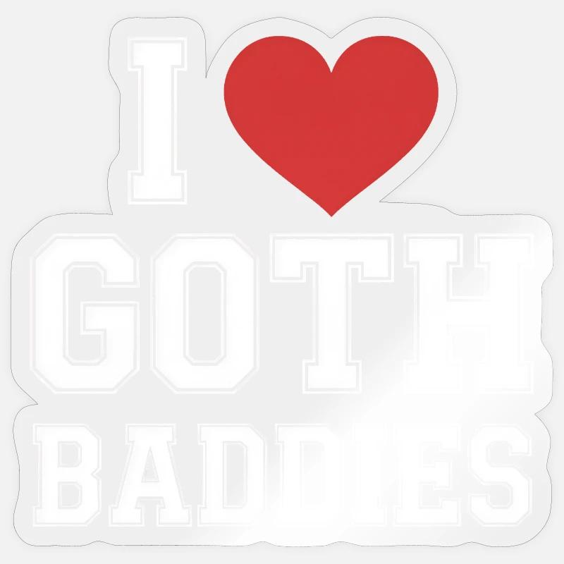 J’aime les méchants gothiques - Sticker taille S (10 x 10 cm) - brillant transparent