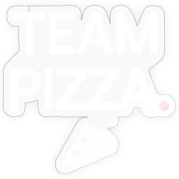 TEAM PIZZA | Gourmet-Humor - Sticker Größe S (10 x 10 cm) - Transparent glänzend - Vorne