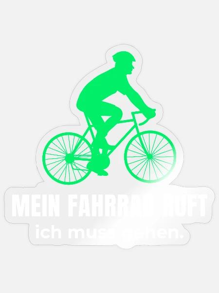 Mein Fahrrad ruft ich muss gehen - Lustiges Radfah - Sticker Größe S (10 x 10 cm) - Transparent glänzend