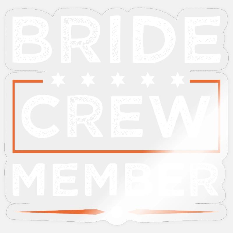 Bride Crew - Sticker size S (10 x 10 cm) - transparent glossy
