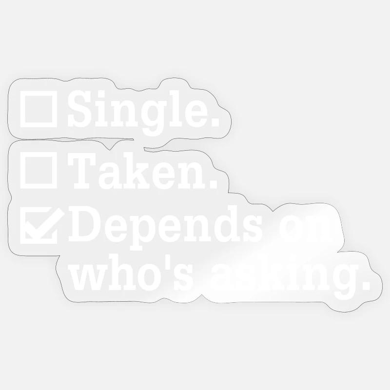 Single? – Junggesellenabschied Party Design - Sticker Größe S (10 x 10 cm) - Transparent glänzend