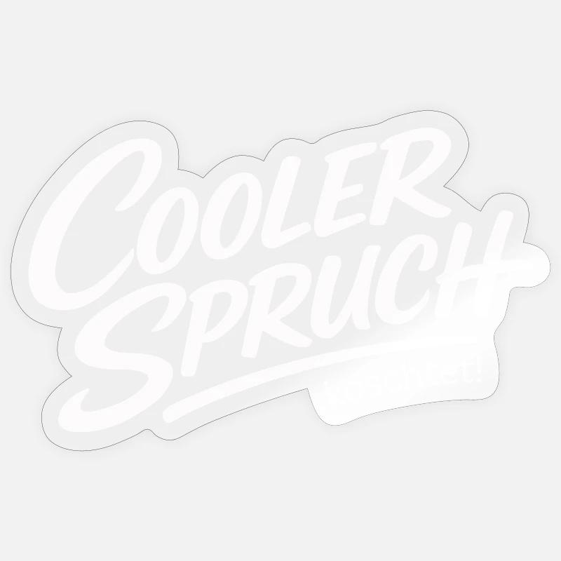 Cool saying koschtet – dialect irony design Sticker size S (10 x 10 cm)