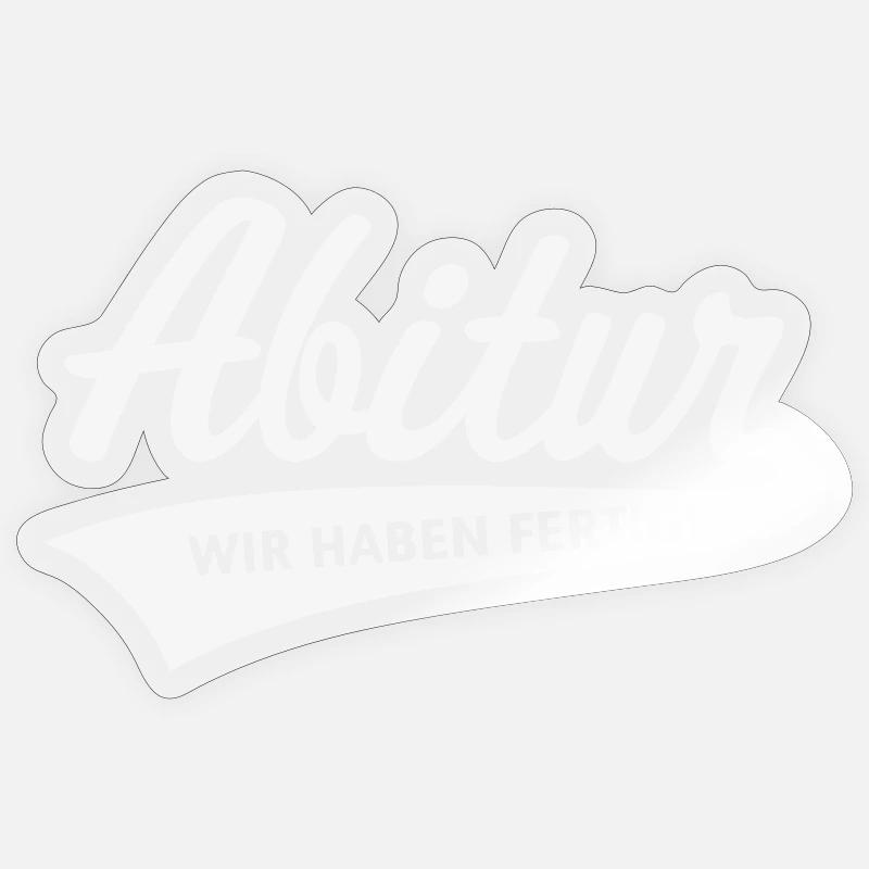 Abitur – we're done! (Graduation, White) - Sticker size S (10 x 10 cm) - transparent glossy