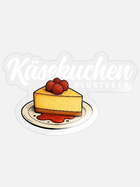 Käsekuchen Flüsterer - Sticker Größe S (10 x 10 cm) - Transparent glänzend