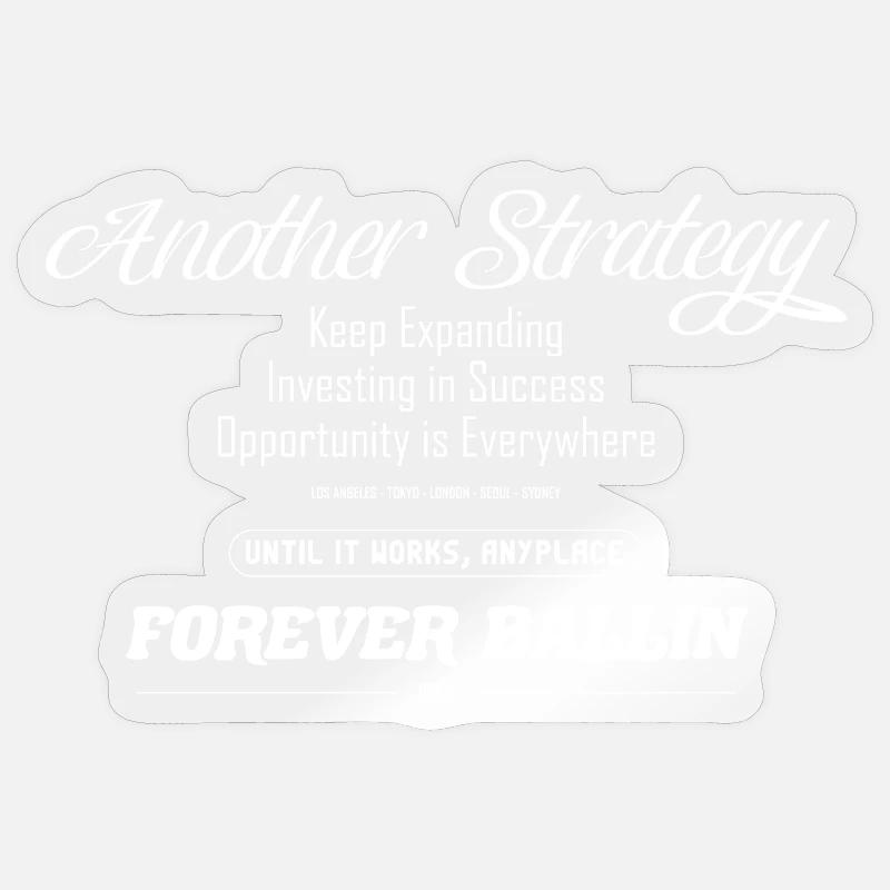 Another Strategy Forever - Sticker size S (10 x 10 cm) - transparent glossy
