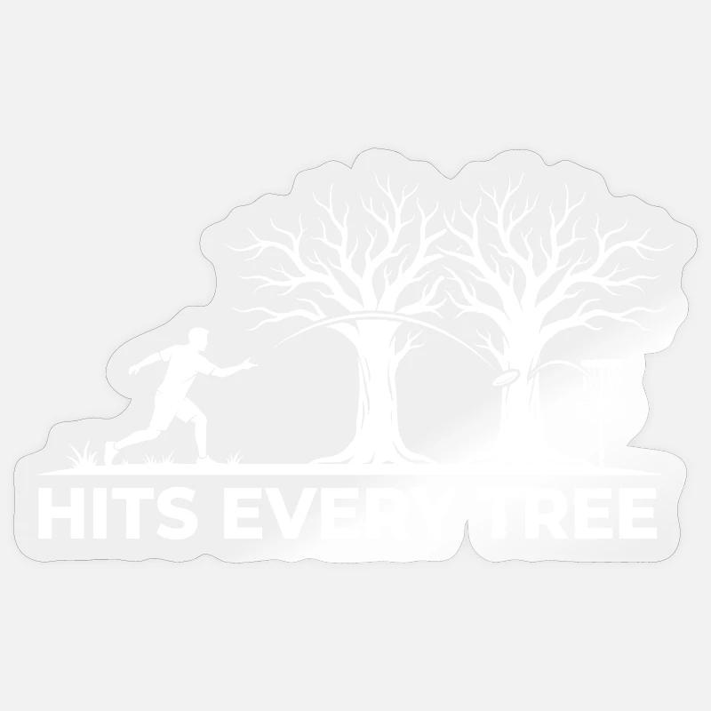 Hit Every Tree – Design drôle de disc golf Sticker taille S (10 x 10 cm)