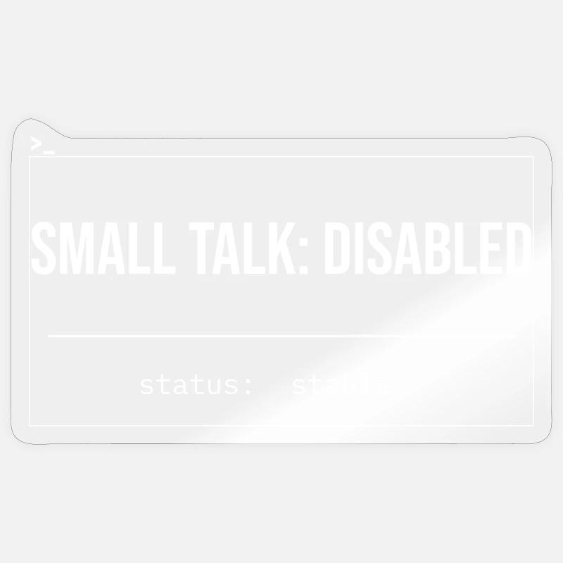 Small Talk: Disabled Status Sticker Größe S (10 x 10 cm)