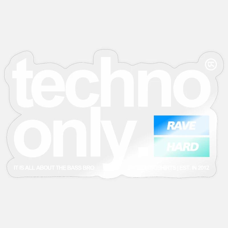 TECHNO ONLY Sticker Größe S (10 x 10 cm)