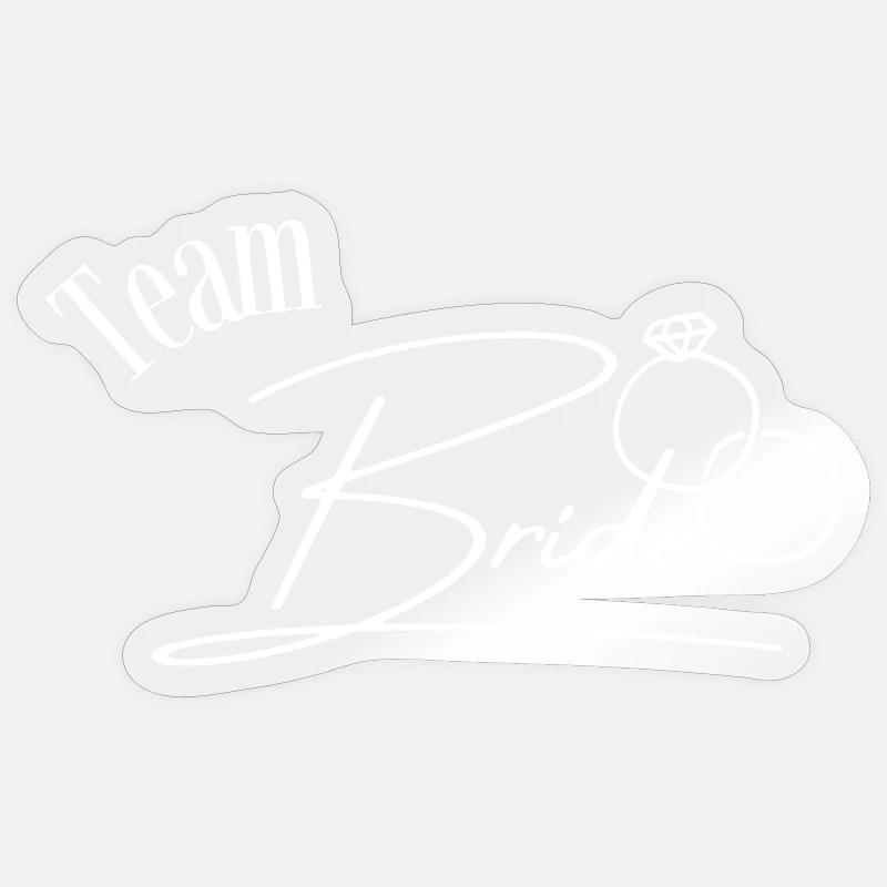 Team Bride - Sticker Größe S (10 x 10 cm) - Transparent glänzend