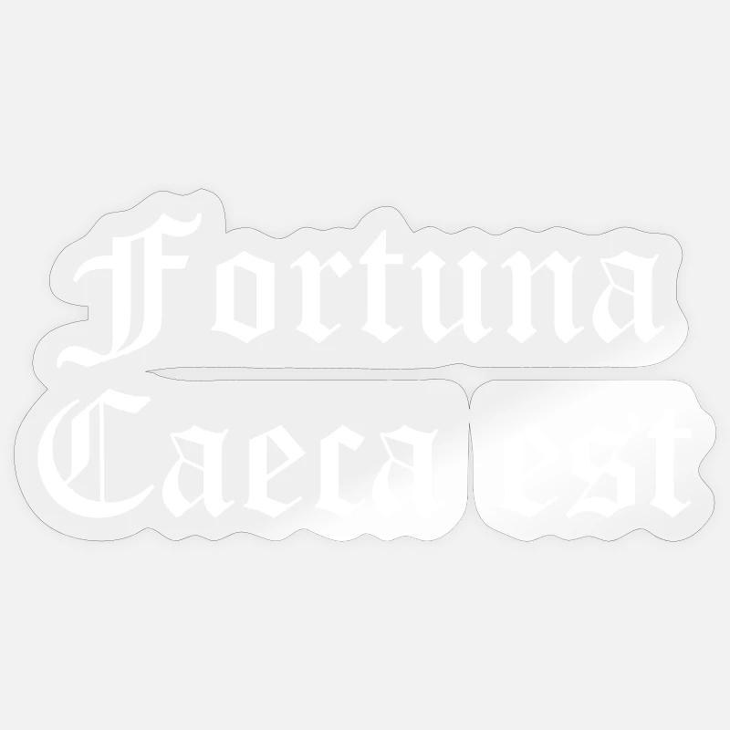 Fortuna Caeca Est in Gothic Script Sticker size S (10 x 10 cm)
