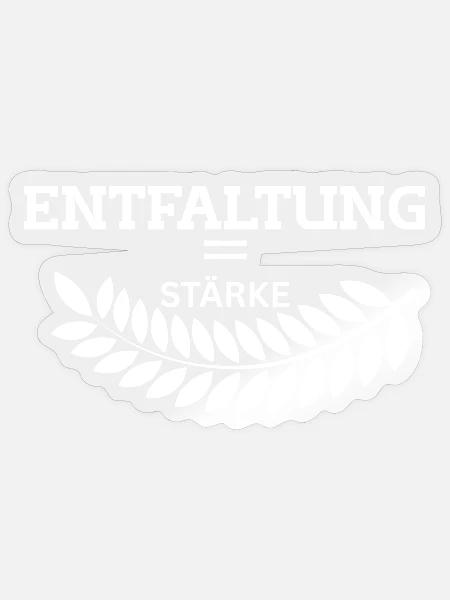 ENTFALTUNG – Deine wahre Stärke - Sticker Größe S (10 x 10 cm) - Transparent glänzend