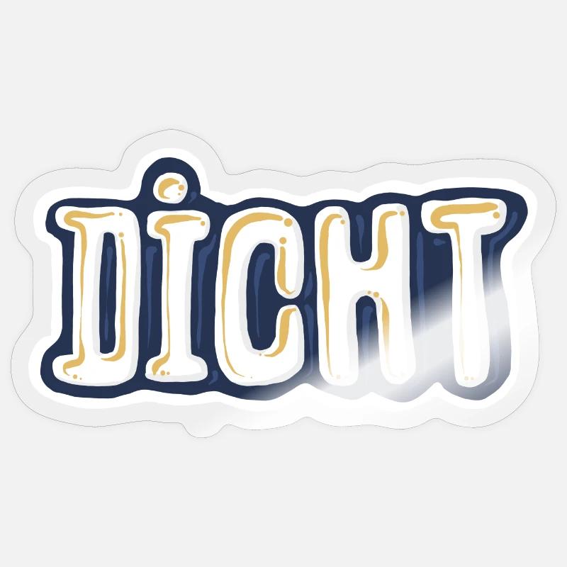Dicht Sticker Größe S (10 x 10 cm)