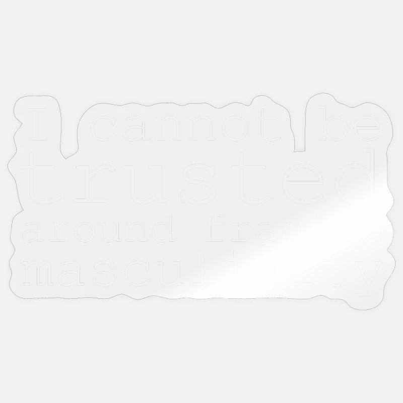 fragile masculinity (white) - Sticker Größe S (10 x 10 cm) - Transparent glänzend