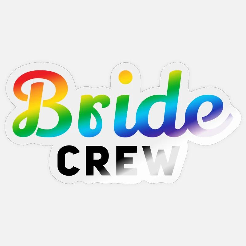 Braut-Crew Regenbogen - Sticker Größe S (10 x 10 cm) - Transparent glänzend