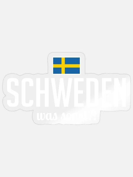 Schweden was sonst Spruch Skandinavien - Sticker Größe S (10 x 10 cm) - Transparent glänzend