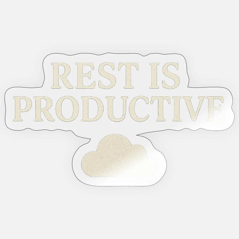 Rest is Productive Typography Sticker size S (10 x 10 cm)