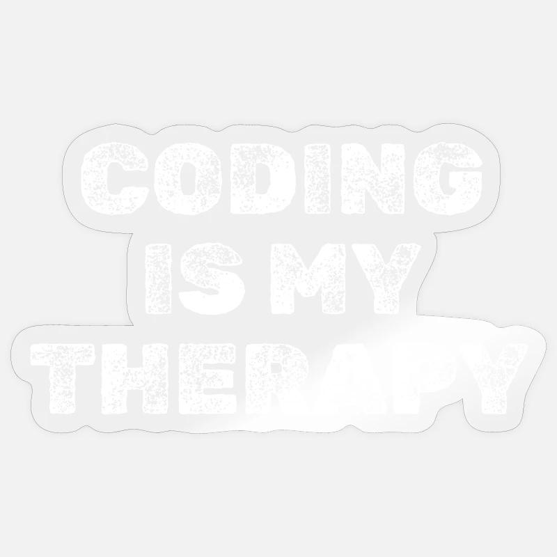 Coding Is My Therapy Programmer Shirt Sticker size S (10 x 10 cm)