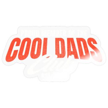 Cool Dads Club - Dad 2026 Gift - Sticker size S (10 x 10 cm) - transparent glossy - Front