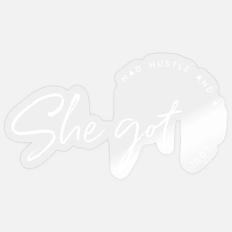 She Got Hustle - Sticker size S (10 x 10 cm) - transparent glossy