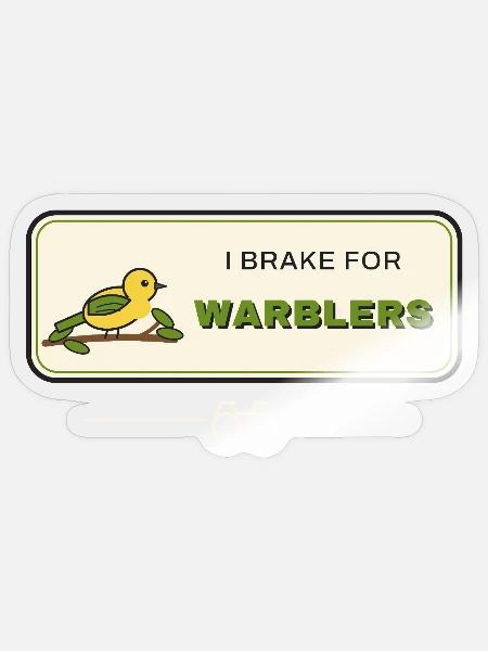 Ich bremse für Waldsänger – Vogelbeobachtung - Sticker Größe S (10 x 10 cm) - Transparent glänzend