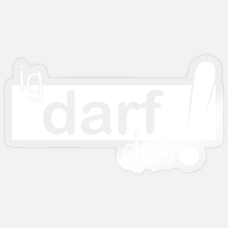 ig darf das! Sticker Größe S (10 x 10 cm)