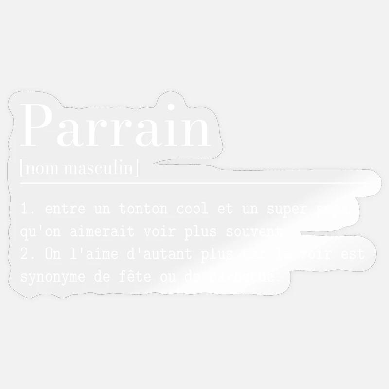 Parrain définition - Sticker taille S (10 x 10 cm) - brillant transparent
