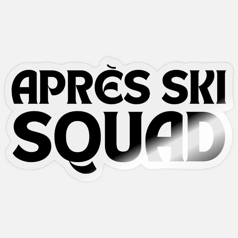 Aprés Ski Squad Sticker size S (10 x 10 cm)