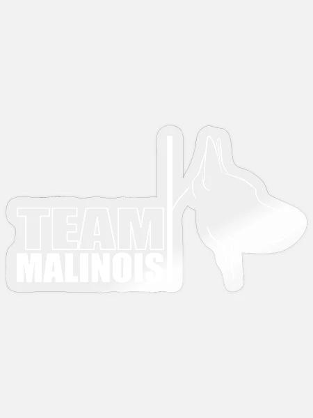 TEAM Malinois Hunde Hund Schäferhund Wilsigns - Sticker Größe S (10 x 10 cm) - Transparent glänzend