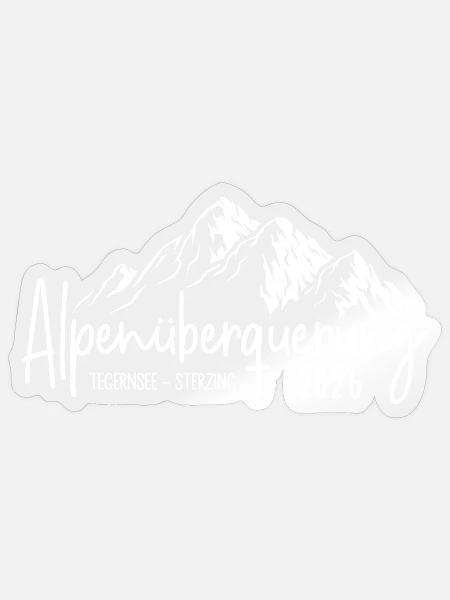Alpenüberquerung 2026 Tegernsee Sterzing - Sticker Größe S (10 x 10 cm) - Transparent glänzend