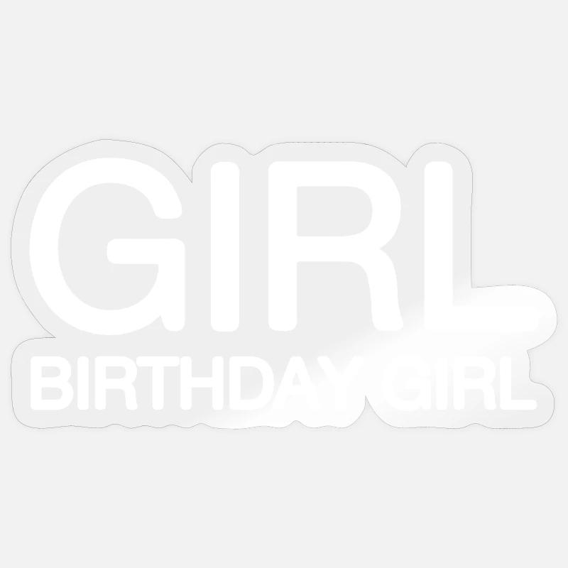 fille d’anniversaire - Sticker taille S (10 x 10 cm) - brillant transparent