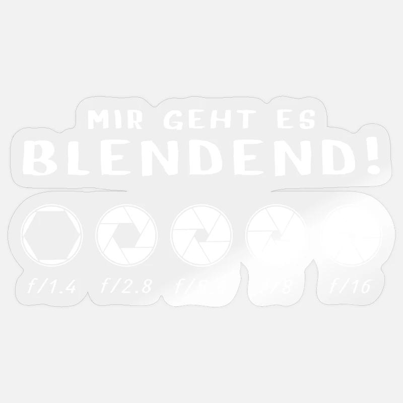 Mir geht es blendend - Sticker Größe S (10 x 10 cm) - Transparent glänzend