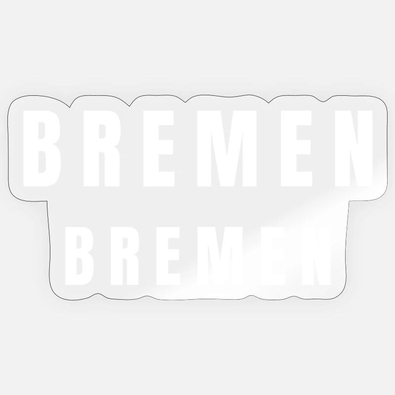Bremen Bremen - Sticker size S (10 x 10 cm) - transparent glossy