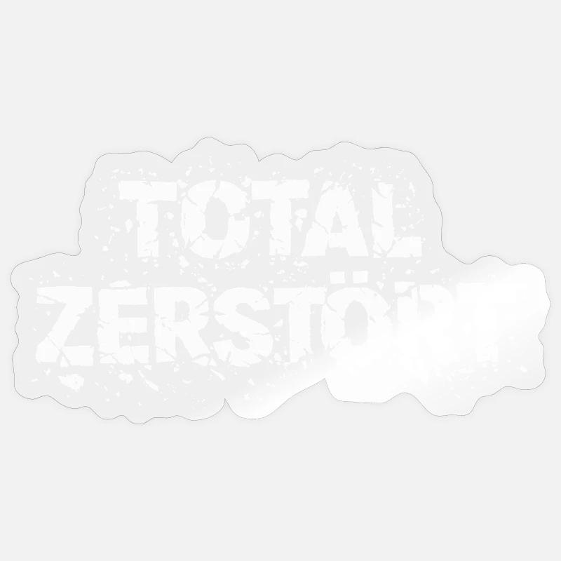 Total Zerstört - Grunge-Design-Statement Sticker Größe S (10 x 10 cm)