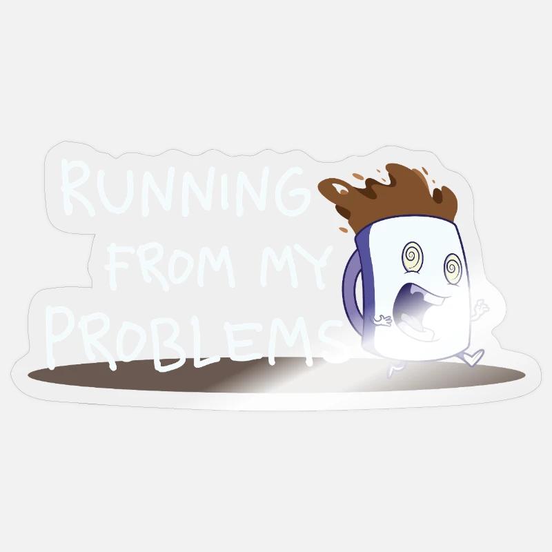 Running from My Problems – Kaffee Cartoon - Sticker Größe S (10 x 10 cm) - Transparent glänzend
