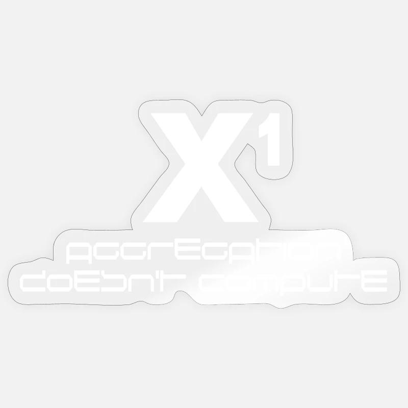 X hoch eins – aggregation doesn't compute Sticker Größe S (10 x 10 cm)